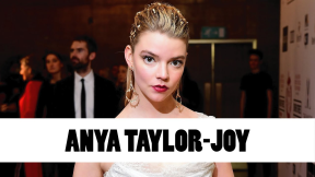 10 Things You Didn't Know About Anya Taylor-Joy | Star Fun Facts