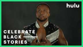 Celebrate Black Stories: Black Quality - Hulu