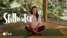 Stillwater-- Conscious Movement with Jessica Skye|Apple TV