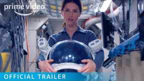 Stowaway – Official Trailer | Prime Video