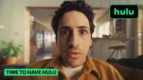 Shatter|Time to Have Hulu - Commercial