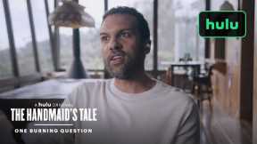 One Burning Concern: The Handmaid's Tale Season 4, Episode 2: What's up with Nick?