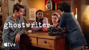 Ghostwriter-- Series Recap|Apple TELEVISION