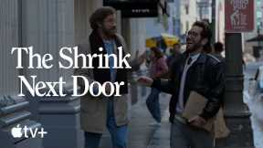 The Shrink Next Door-- Authorities Teaser|Apple TV