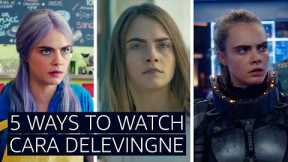 5 Ways To Watch Cara Delevingne | Prime Video