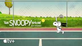 The Snoopy Show — Tennis Time with Snoopy and Friends | Apple TV+