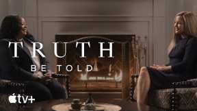 Truth Be Told — In Conversation Season 2 Featurette | Apple TV+