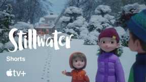 Stillwater — Shorts: Winter Walk | Apple TV+