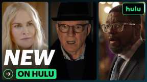 New On Hulu: August • Now Streaming on Hulu