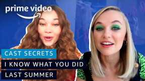 I Know What You Did Last Summer Cast Tells Secrets | Prime Video