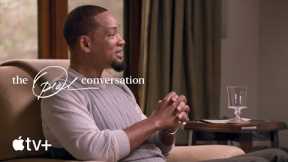 The Oprah Conversation-- Will Smith Speak About Bigotry in His Job|Apple television