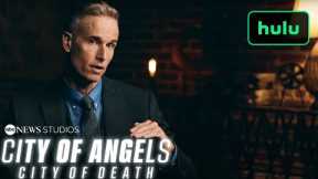 City of Angels | City of Death | Hulu