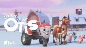 Get Rolling with Otis-- Otis Picks Out A Christmas Tree|Apple TV