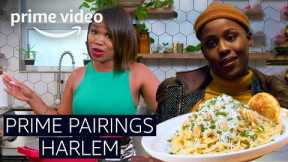 Stovetop Kisses Harlem Inspired Meal Pairing | Prime Video