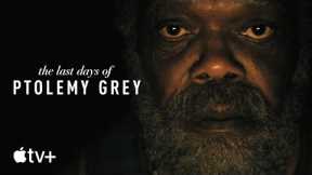 The Last Days of Ptolemy Grey-- Official Trailer|Apple TV
