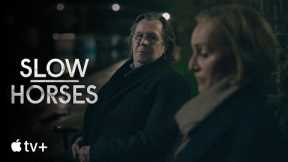 Slow Horses-- Official Trailer|Apple TV