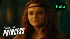 The Princess|Authorities Trailer|Hulu