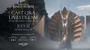 The Lord of the Rings: The Rings of Power - Cast Q&A Livestream from SDCC | Prime Video