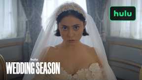 Wedding Season|Official Trailer|Hulu