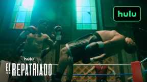 El Repatriado|Official Trailer|Hulu