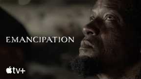 Emancipation-- Authorities Intro|Apple TV