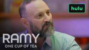 Ramy|One Cup of Tea: Is All Masculinity Toxic?|Hulu