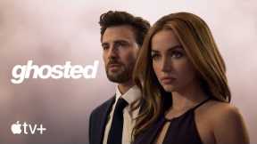 Ghosted-- Authorities Trailer|Apple TV