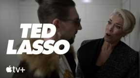 Ted Lasso-- Rebecca Puts Zava in His Location|Apple television