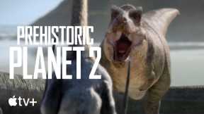 Prehistoric World-- Period 2 Authorities Trailer|Apple TV