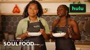 Searching for Soul Food|Visitor Cooking Videos: Rutina Wesley|Hulu