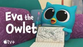 Eva the Owlet-- All About Child Mo|Apple TV