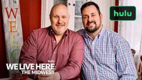 We Live Here: The Midwest|Authorities Trailer|Hulu