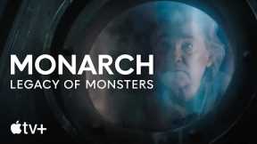 Monarch: Tradition of Monsters-- Ep. 10 Sneak Peek: Twist Up|Apple TV