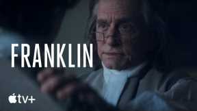 Franklin-- An Inside Look: Michael Douglas on Playing Ben Franklin|Apple TV