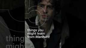 Here are 5 things to pick up from watching Manhunt. #Manhunt