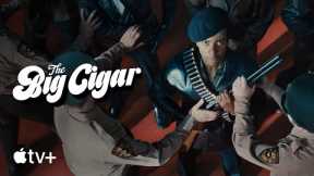 The Big Cigar-- An Inside Appearance|Apple television