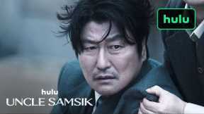 Uncle Samsik|Official Trailer|Hulu