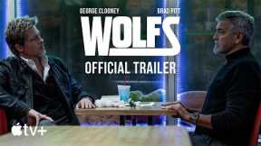 WOLFS-- Official Trailer|Apple television