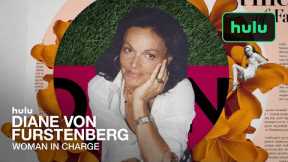 Diane von Furstenberg: Lady in Charge|Trailer|Hulu