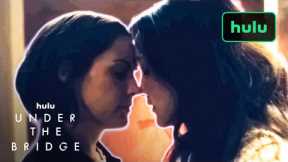 Rebecca and Camera Kiss Scene|Under The Bridge|Hulu