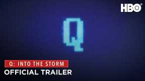 Q: Into the Storm (2021) | Official Trailer | HBO