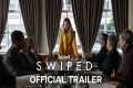 Swiped | Official Trailer | Hulu