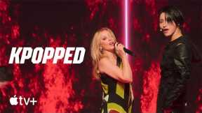 Kylie Minogue & ATEEZ — Can't Get You Out Of My Head (Full Performance from KPOPPED) | Apple TV+