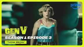 Gen V S1E3 Full Episode #ThinkBrink | Prime Video