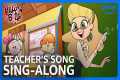 Teacher’s Song Sing-Along | Helluva
