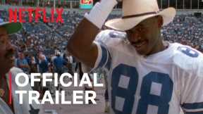 America's Team: The Gambler and His Cowboys | Official Trailer | Netflix