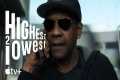 Highest 2 Lowest — Denzel Delivers
