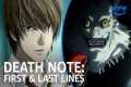 Death Note: First & Last Lines |