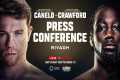 Canelo vs. Crawford: Riyadh Press