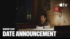 Widow's Bay — Date Announcement | Apple TV